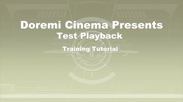 How to Test Playback on the Doremi Digital Cinema Server
