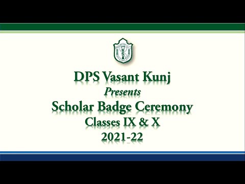 DPS Vasant Kunj Scholar Badge Ceremony of Classes IX & X