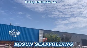 2025.3.14 LOADING CONTAINER-STEEL PROP Kosun Scaffolding