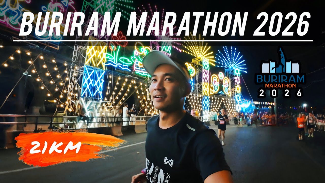 Buriram Marathon 2026 [21KM] || ม่วน จอย นอย เจ็บ!!