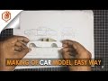 architecture MODEL MAKING OF CAR l simple trick, using cardbord