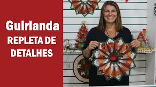 GUIRLANDA | IDEIA para arrasar na decoração de natal/Patchwork Roberta Luz