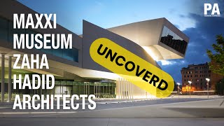 Uncoverd 01 - MAXXI Museum (Zaha Hadid Architects)