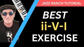 BEST 2-5-1 EXERCISE: Jazz Ranch Tutorial for All Levels.