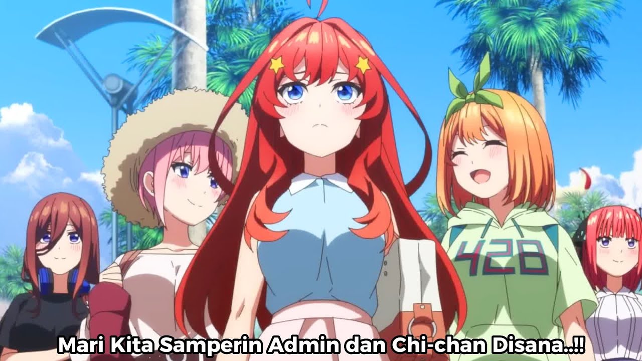 Sayonara .. - Gotoubun no Hanayome Movie Rilis Hari Ini .. 