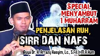 Download Lagu SPESIAL MENYAMBUT 1 MUHARRAM‼️PENJELASAN RUH, SIRR DAN NAFS - BUYA ARRAZY HASYIM MP3 Download Lagu SPESIAL MENYAMBUT 1 MUHARRAM‼️PENJELASAN RUH, SIRR DAN NAFS - BUYA ARRAZY HASYIM MP3