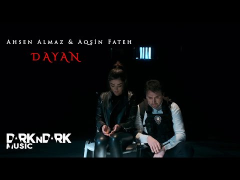 Ahsen Almaz &  Aqşin Fateh - Dayan