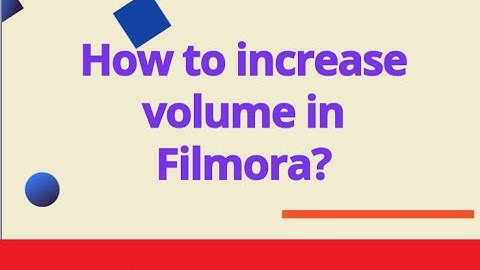 How To Increase Audio Volume in Filmora 14