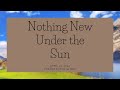 April 14, 2024, Nothing New Under the Sun