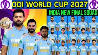 ICC ODI World Cup 2027 India Squad | Team India New Squad for World Cup 2027 | Ind Strong Squad 2027