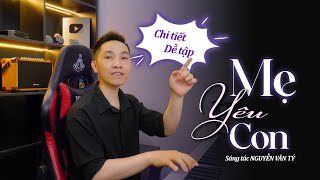 Học hát ca khúc Mẹ Yêu Con | Thanh nhạc Phạm thành Luân