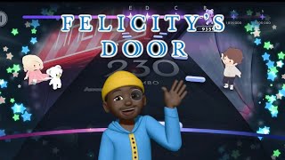 Felicity’s Door: Hard Mode (All 'A' Ranks) 🎵