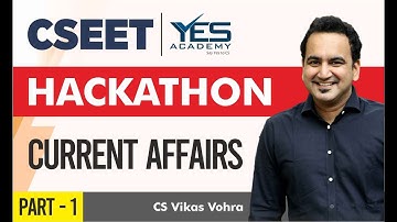 CSEET Current Affairs HACKATHON (Part 1) Jan 21| CSEET MARATHON | CS Vikas Vohra