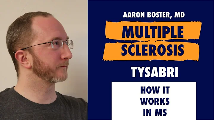 How Tysabri (natalizumab) works in Multiple Sclerosis