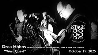 Draa Hobbs - West Quest Stage 33 Live October 19, 2025