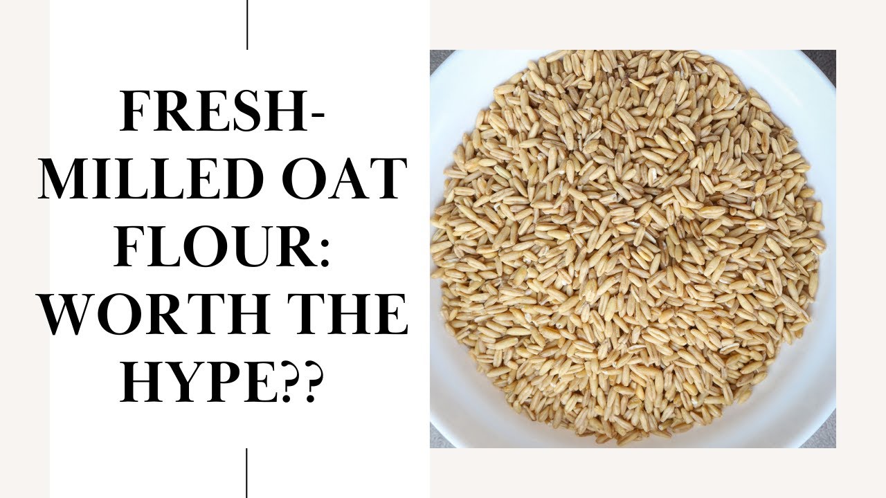 Unlock the Goodness Fresh Milling Oat Groats into Flour YouTube