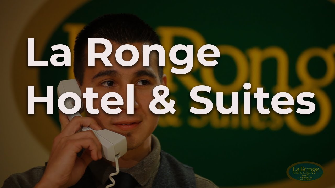 La Ronge Hotel & Suites