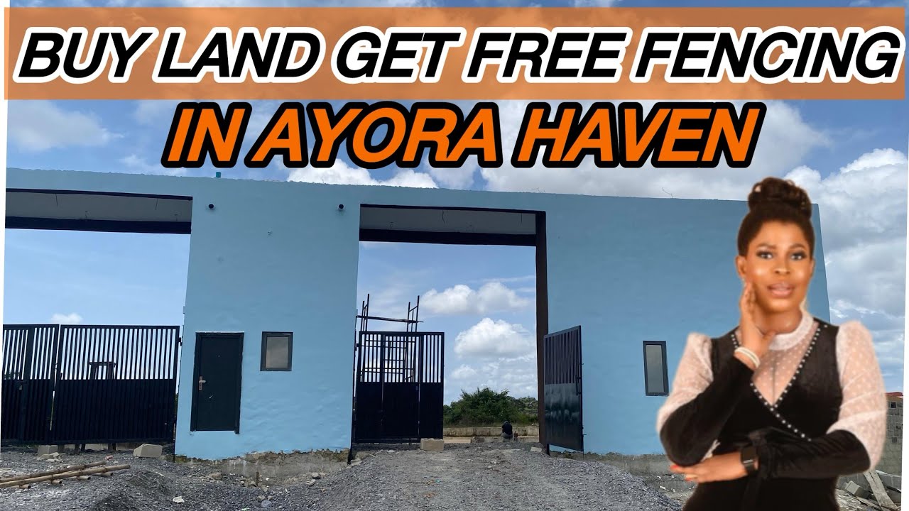 BUY LAND GET FREE FENCING IN AYORA HAVEN! + ₦5M DEPOSIT! 