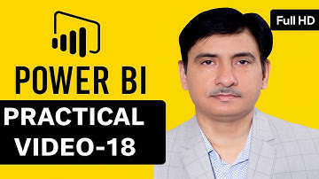 Power BI Part -18 | Complete Course for Beginners to Advanced | Job Oriented Data Analytics Training