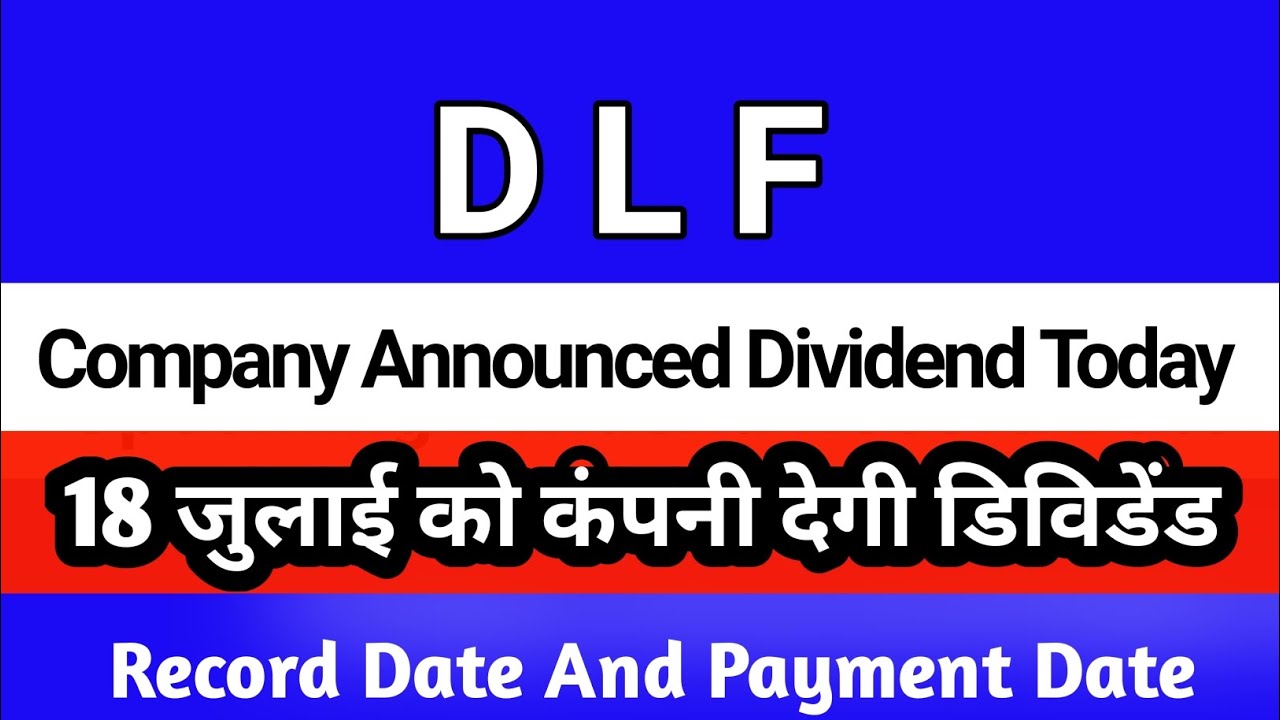 dlf share dividend 2025 | dlf share news today | dlf share latest news | dlf share dividend