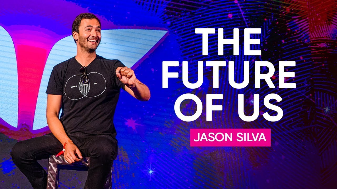 What Is The Future of Us? | Jason Silva | Mindvalley Talks