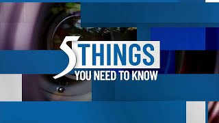 Friday, Dec. 12, 2025: 5 things you need to know