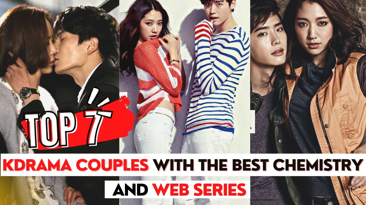 TOP KDRAMA COUPLES WITH THE BEST CHEMISTRY | TOP ROMANTIC KDRAMA