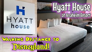 Disneyland Nearby Hotel Within Walking Distance | Hyatt House at Anaheim Resort Tour & Review