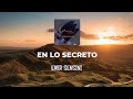 EN LO SECRETO (EMIR SENSINI) LETRA UNA SOLA ADORACIÓN