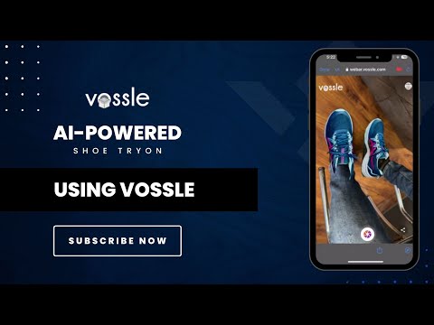 AI-Powered Shoe Try-Ons using Vossle