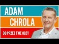 Adam Chrola - Bo przez Twe oczy (Oficjalny teledysk)