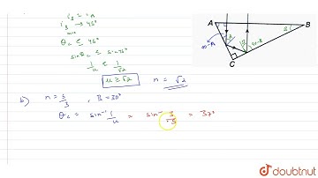 A right angled prism is to be made by selecting a proper material and the angles A and B (BleA),...