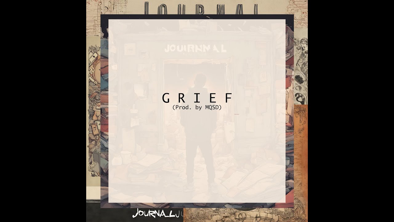 Watch GRIEF | MQSD | JOURNAL EP on YouTube Watch GRIEF | MQSD | JOURNAL EP on YouTube