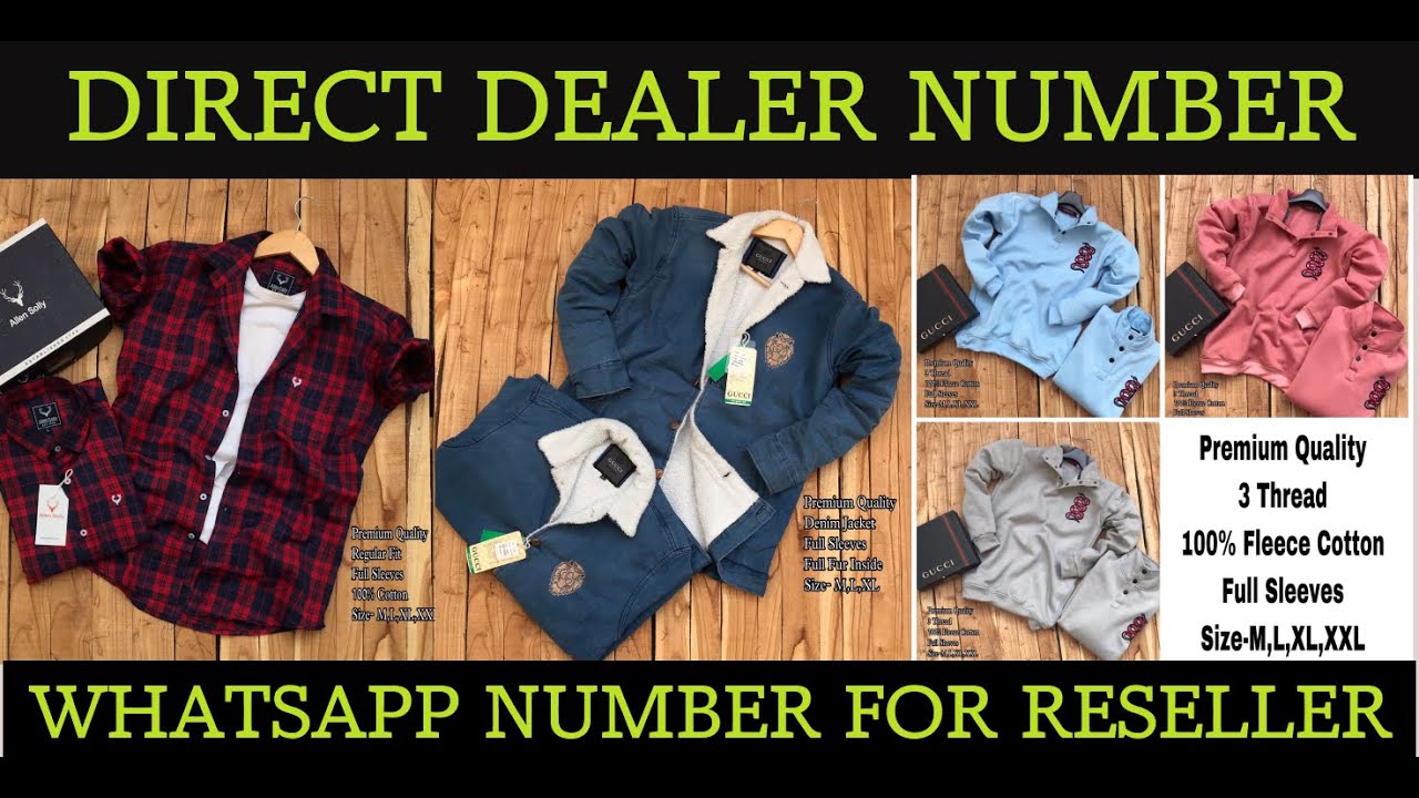 DIRECT DEALER NUBERFOR MEN WEAR PRODUTsdirect_delar_for_reseller