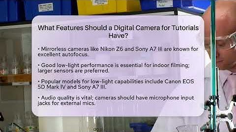 What Features Should a Digital Camera for Tutorials Have? - LearnToDIY360.com