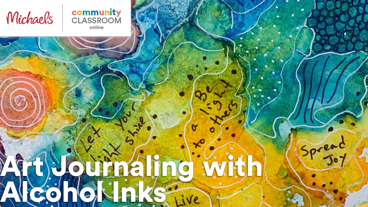 Online Class: Art Journaling with Alcohol Inks | Michaels - YouTube
