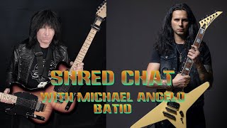 @MichaelAngeloBatioOfficial & Gus G Shred Chat