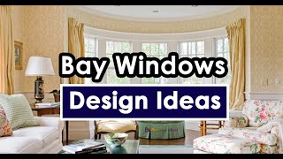 Bay Windows Design Ideas | Home Decor | Blowing Ideas