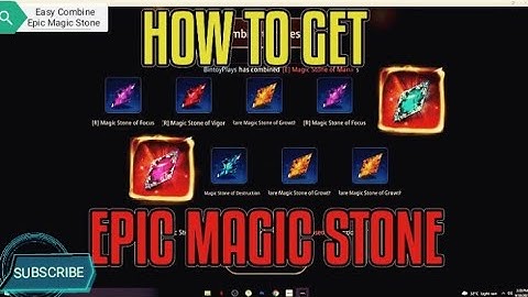 How to Get Epic Magic Stone Easy Combine [MIR4]