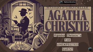 Classic Agatha Christie's 'THE UNEXPECTED GUEST' | Radio Drama