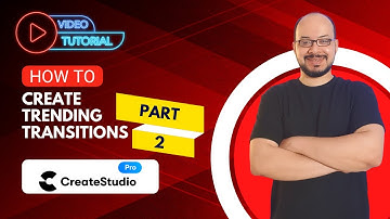 CreateStudio Pro - Create Trending Transitions - Part 2