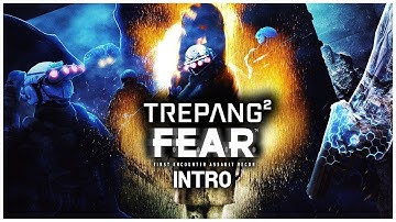 Trepang2 "F.E.A.R." Intro