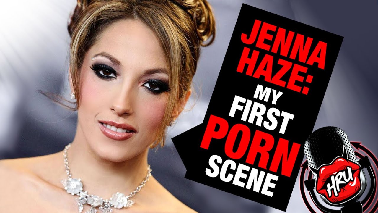 Jenna haze first porn