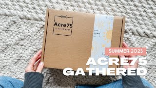 Acre75 Gathered Unboxing Summer 2023: Canadian Subscription Box