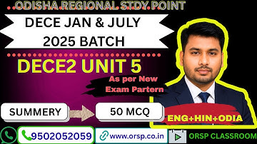 DECE2 Unit 5 | Summary + 50 MCQ | Jan & July 2025 Batch | New Exam Pattern | Eng+Hin+Odia
