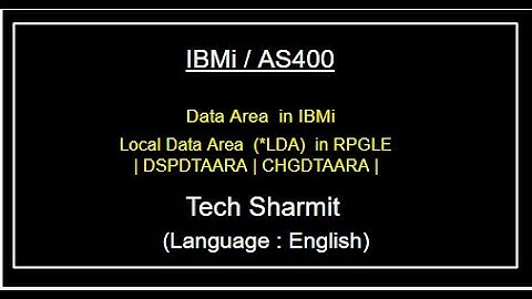 IBMi (AS400) - Local data area in IBMi | rpgle programming tutorial | as400 for beginners English|