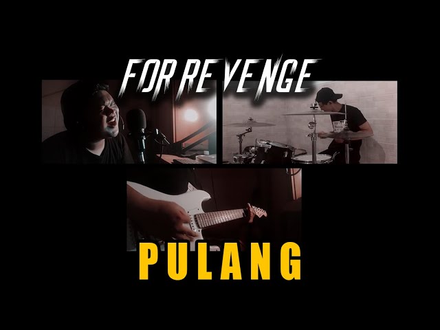 For Revenge - Pulang ( Cover ) class=