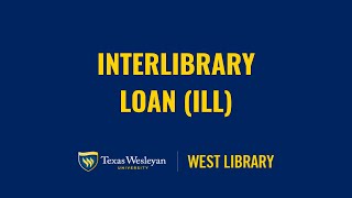 Interlibrary Loan (ILL)