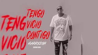 Tengo Vicio Contigo- Harryson _Audio Oficial Prod By Mr Flow Galaxy Musik