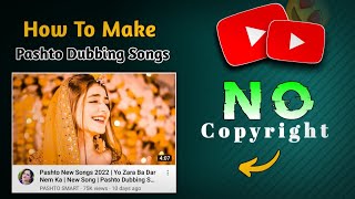 How to make pashto dubbing song | Dubbing Song Editing | Pashto Dubbing Songs 2022 screenshot 3